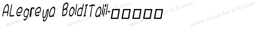 ALegreya BoldITalil字体转换